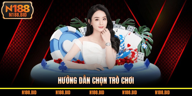 Hướng dẫn chọn trò chơi