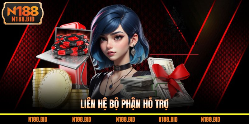 Liên hệ bộ phận hỗ trợ
