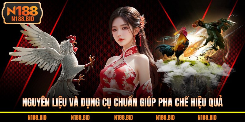 Nguyên liệu và dụng cụ chuẩn giúp pha chế hiệu quả