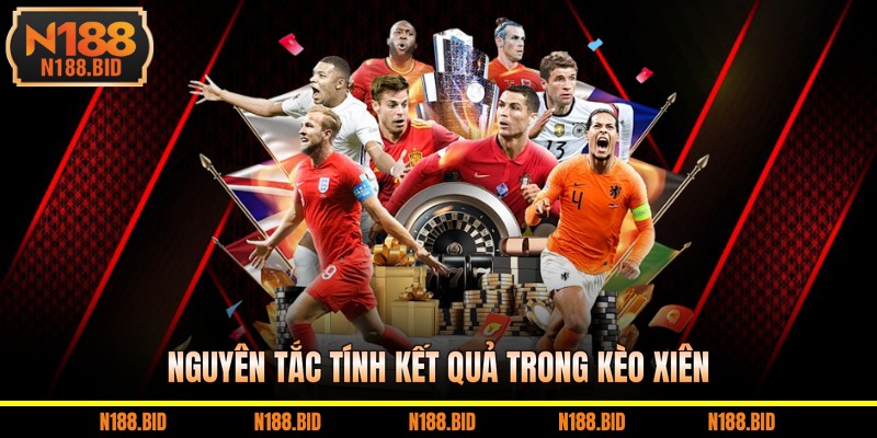 Nguyên tắc tính kết quả trong kèo xiên