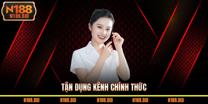 Tận dụng kênh chính thức